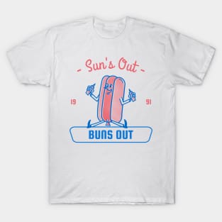 Suns Out Buns Out T-Shirt